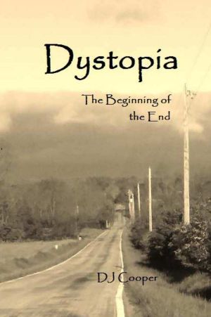 [Dystopia 01] • The Beginning of the End